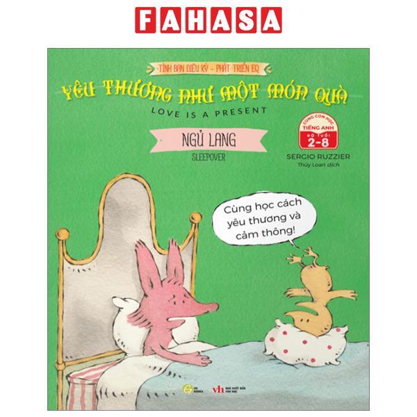 Tình Bạn Diệu Kỳ - Phát Triển EQ -Yêu Thương Như Một Món Quà - Ngủ Lang