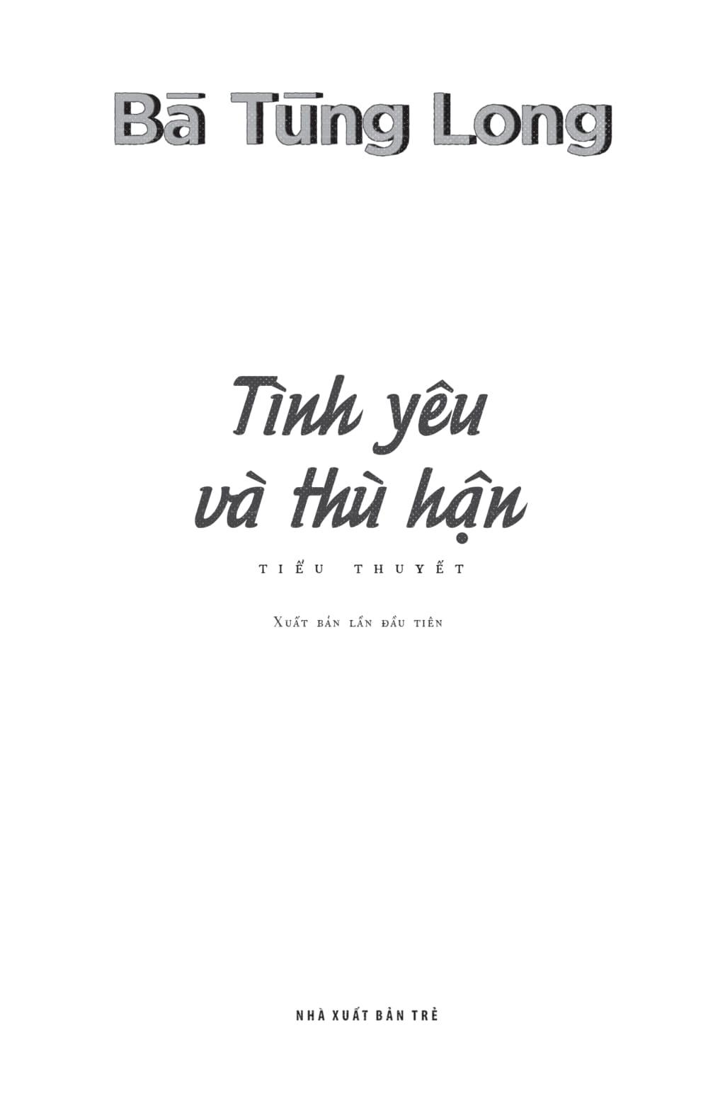 Tình Yêu Và Thù Hận