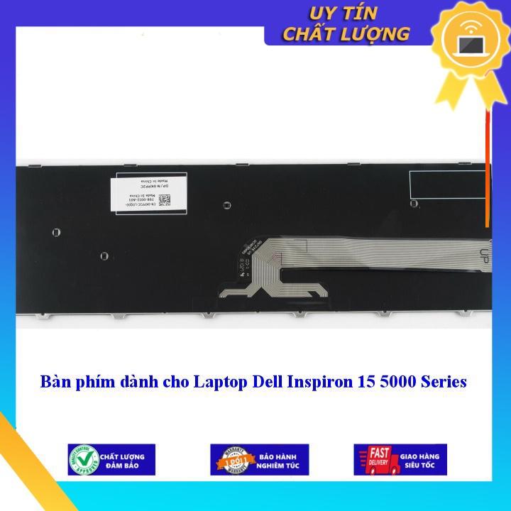 Bàn phím dùng cho Laptop Dell Inspiron 15 5000 Series - Hàng Nhập Khẩu New Seal