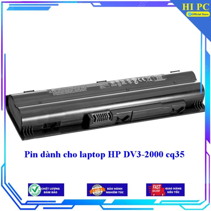 Pin dành cho laptop HP DV3-2000 CQ35 - Hàng Nhập Khẩu