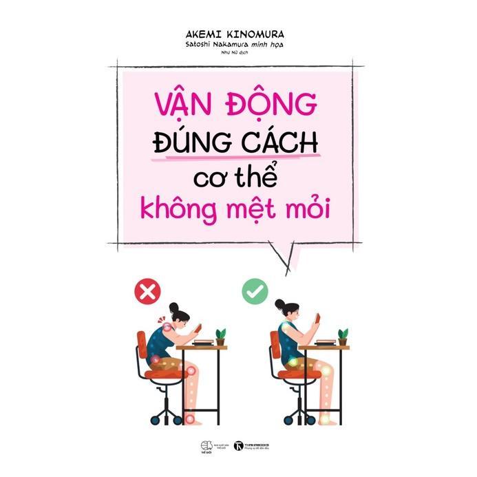 Sách - Vận động đúng cách cơ thể không mệt mỏi - Thái hà
