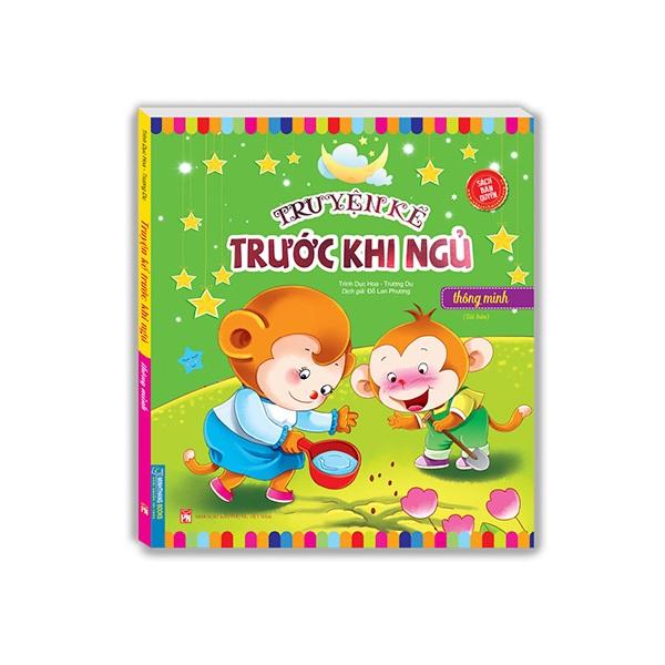 Truyện Kể Trước Khi Ngủ - Thông Minh (Tái Bản 2022)