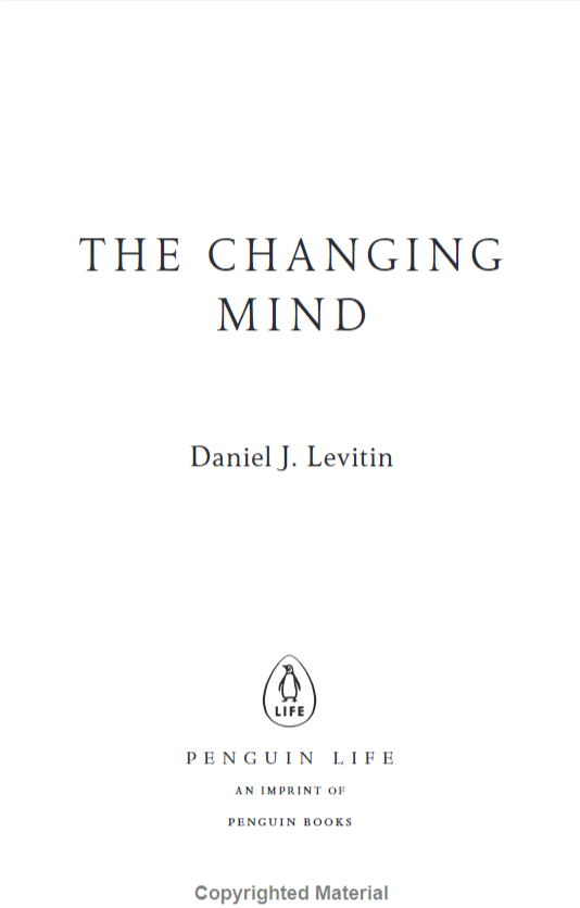 The Changing Mind: A Neuroscientist's Guide To Ageing Well