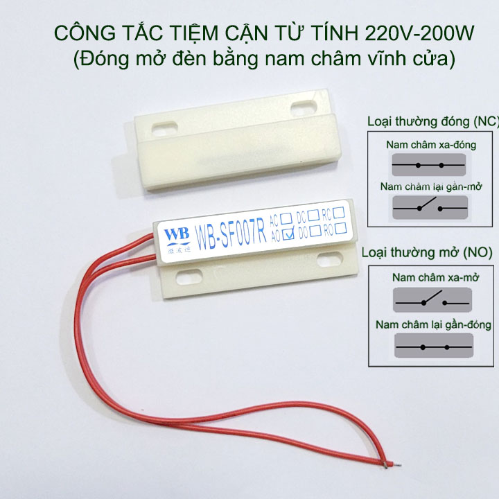 Công tắc từ tính 220V-200W WB-SF007R, đóng mở bằng nam châm vĩnh cửu, thường đóng-mở tùy chọn