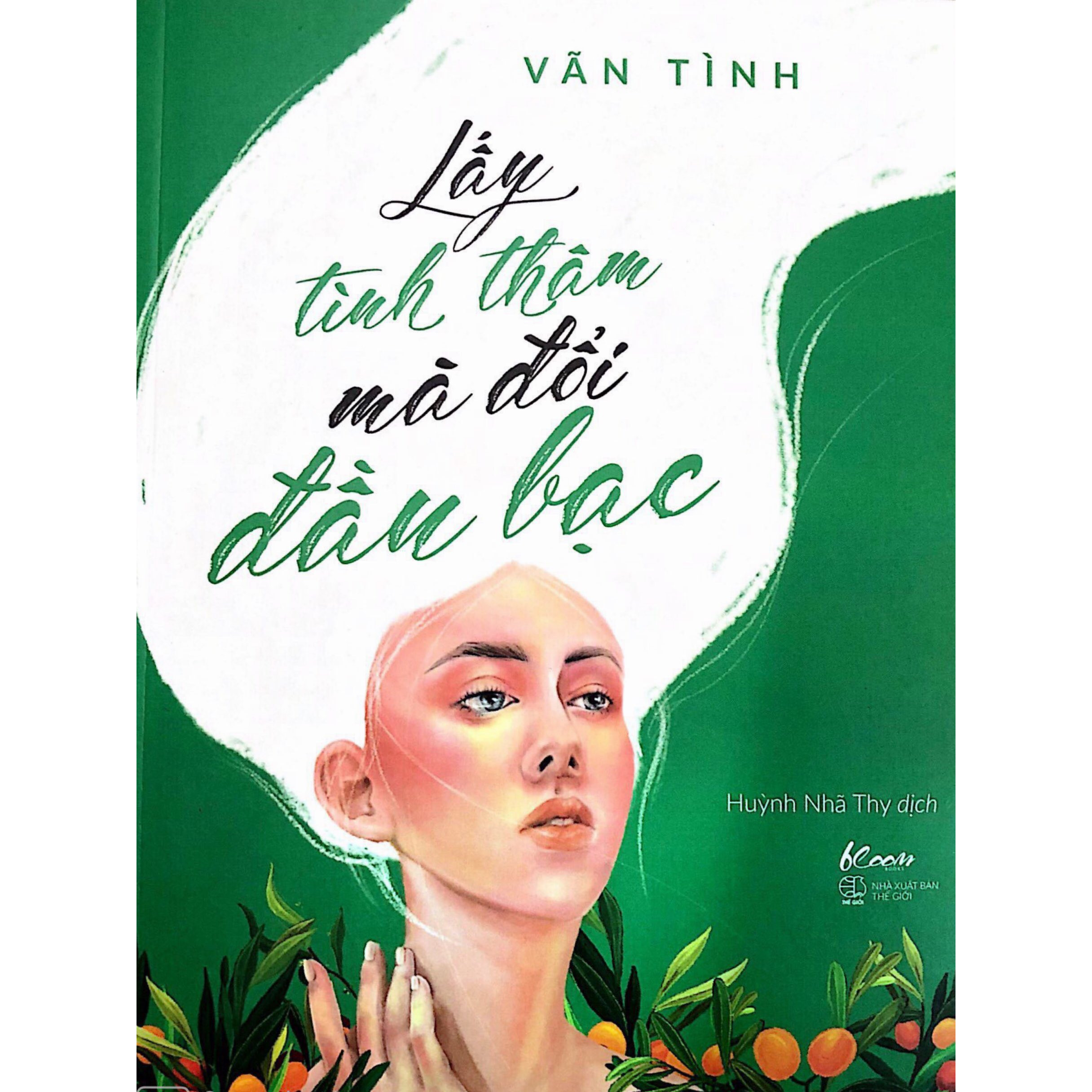 [ Sách ] Lấy Tình Thân Mà Đổi Đầu Bạc - Vãn Tình ( Tặng Kèm Sổ Tay + Móc Khoá )