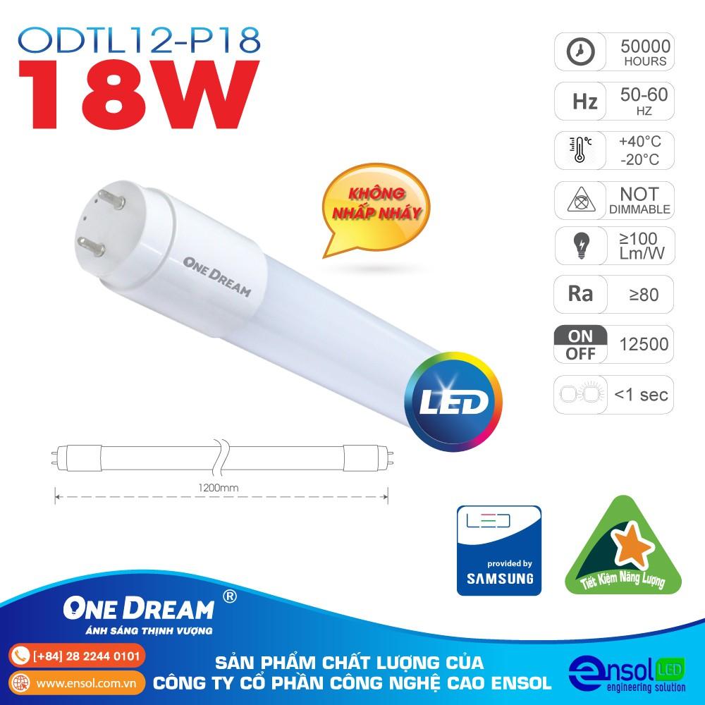 Bóng đèn led Tuýp ODTL12-P18 18W . Đèn Led One Dream siêu sáng, tiết kiệm điện năng.