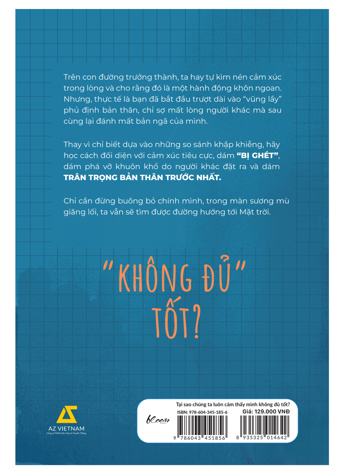 Tại Sao Chúng Ta Luôn Cảm Thấy Mình Không Đủ Tốt? - Tôn Tinh - Hoàng Võ dịch -