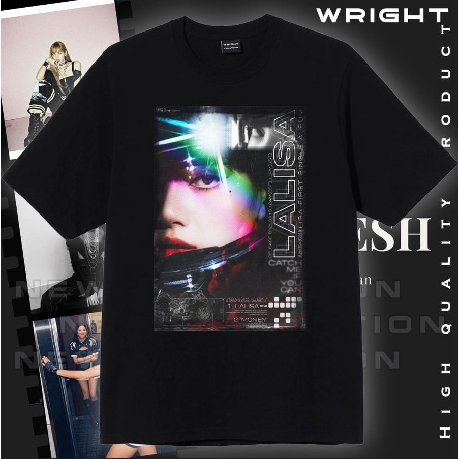 Áo thun unisex Wright poster Lalisa K-pop