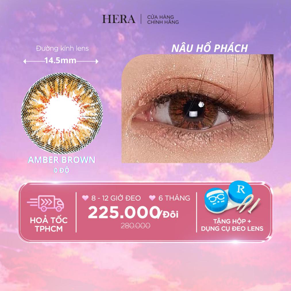 Kính Áp Tròng Hera Nâu Hổ Phách Không Độ AMBER BROWN Nhập Khẩu Hàn Quốc Lens Không Cận 6 Tháng