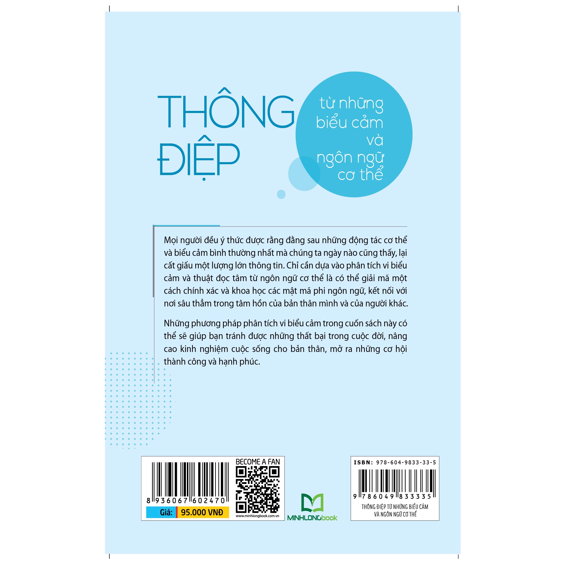 COMBO SÁCH: THÔNG ĐIỆP TỪ NHỮNG BIỂU CẢM VÀ NGÔN NGỮ CƠ THỂ + SỨC MẠNH CỦA NHỮNG THAY ĐỔI TÂM LÍ TINH TẾ + BÍ MẬT SAU NHỮNG HÀNH VI NHỎ