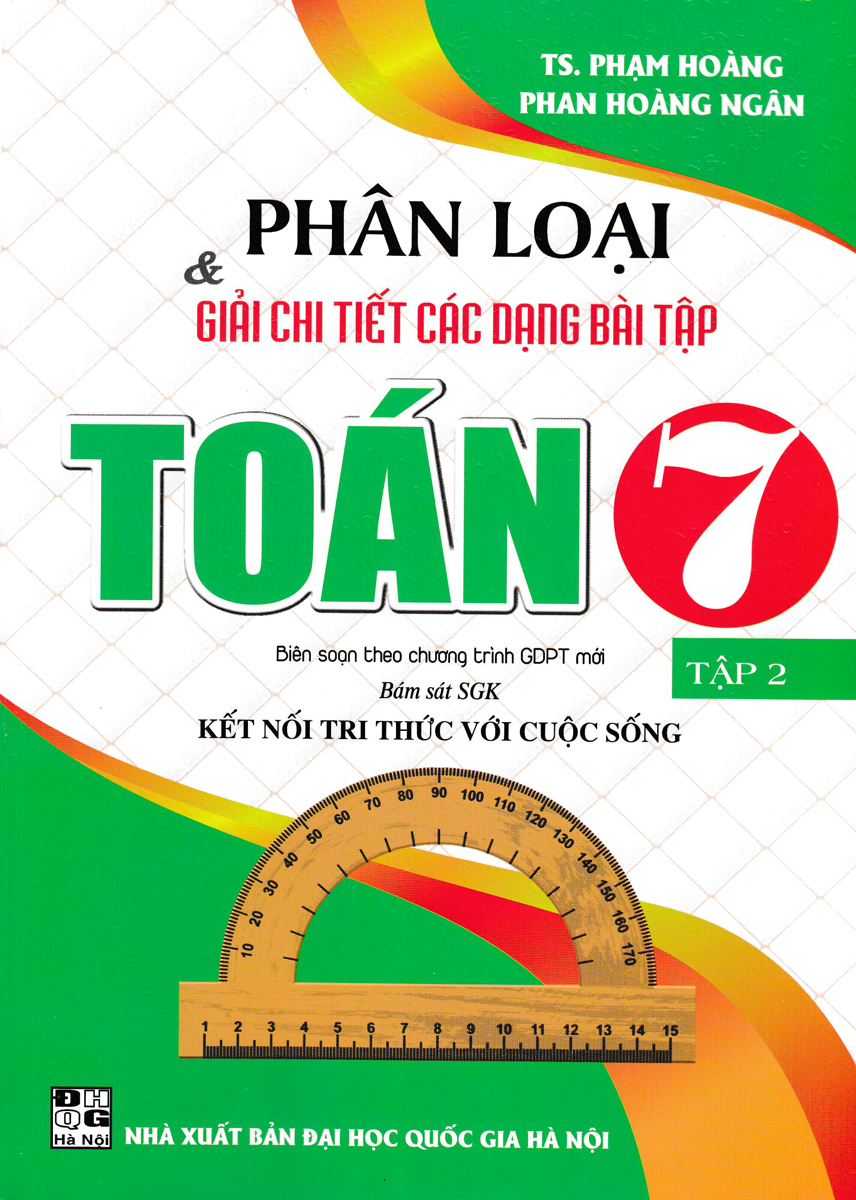 Sách tham khảo- Phân Loại & Giải Chi Tiết Các Dạng Bài Tập Toán 7 - Tập 2 _HA