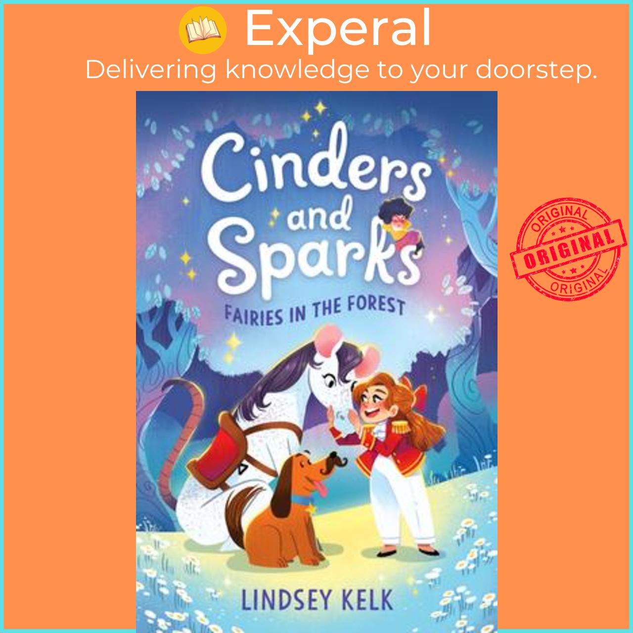 Sách - Cinders and Sparks #2: Fairies in the Forest by Lindsey Kelk