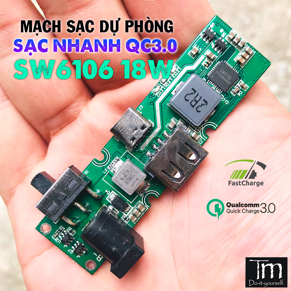 Mạch Sạc Dự Phòng Sạc Nhanh 18W SW6106