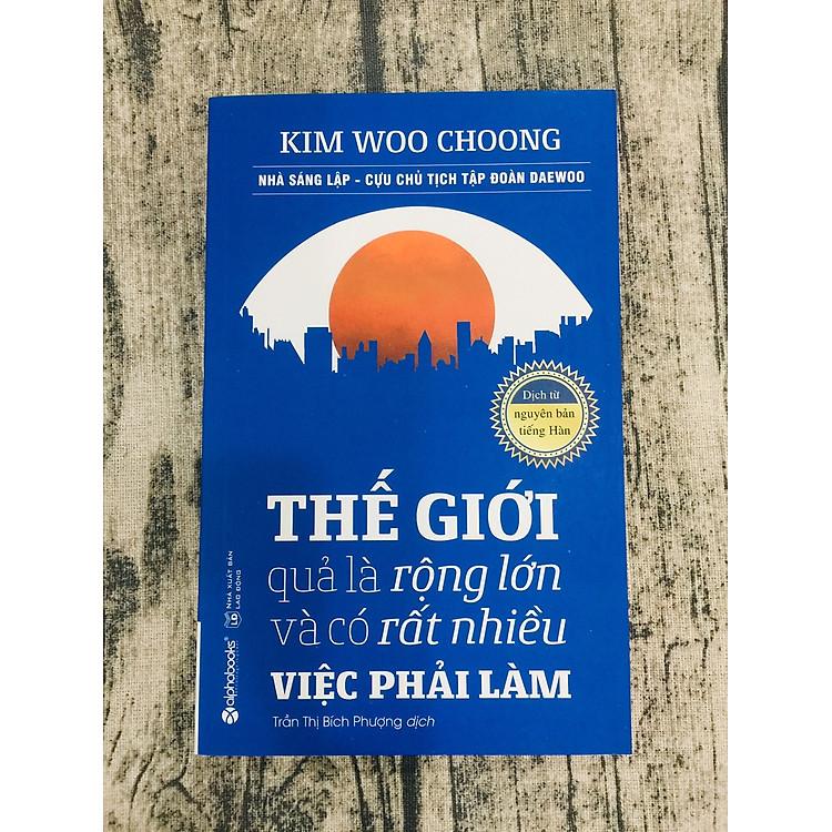 Trạm Đọc | Thế Giới Quả Là Rộng Lớn Và Có Rất Nhiều Việc Phải Làm