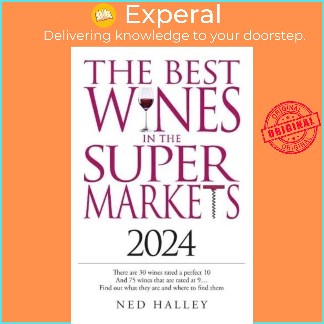 Sách - Best Wines in the Supermarket 2024 by Ned Halley (UK edition, paperback)