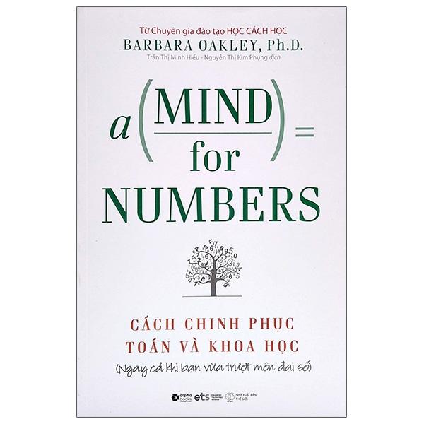 Cách Chinh Phục Toán Và Khoa Học - A Mind For Numbers Tái Bản 2022