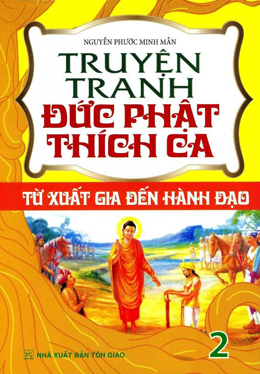 Truyện Tranh Đức Phật Thích Ca - Từ Xuất Gia Đến Hành Đạo - Tập 2 _QB