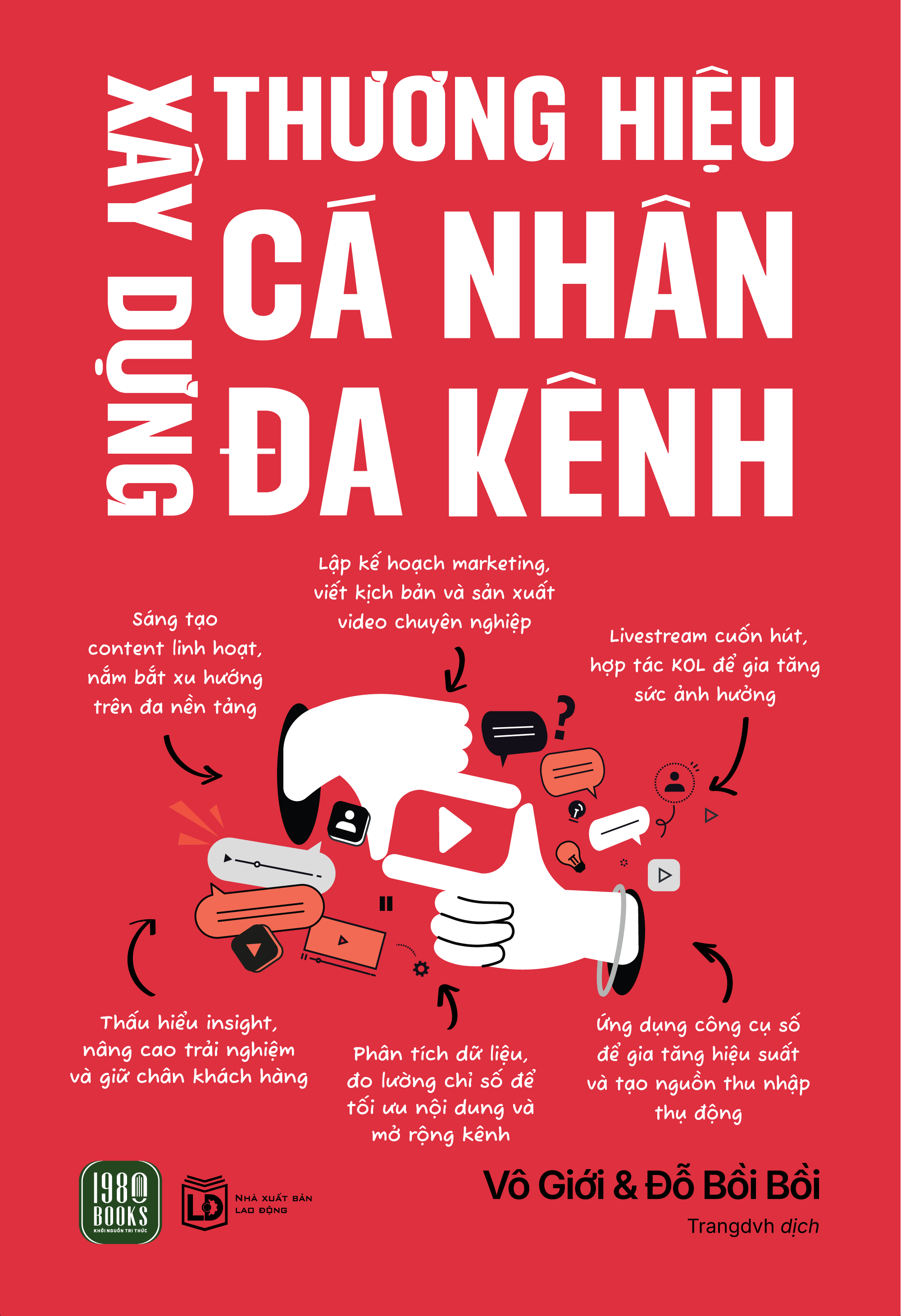 Xây Dựng Thương Hiệu Cá Nhân Đa Kênh