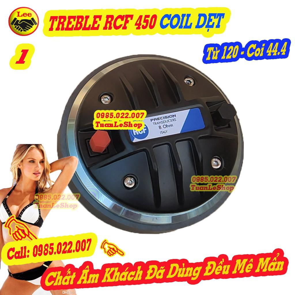 TREBLE 450 R C F NẮP NHÔM COIL DẸT - GIÁ 1 CỦ LOA