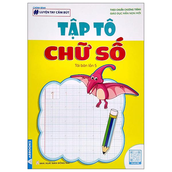 Luyện Tay Cầm Bút - Tập Tô Chữ Số