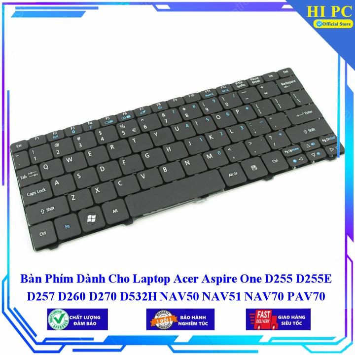 Hình ảnh Bàn Phím Dành Cho Laptop Acer Aspire One D255 D255E D257 D260 D270 D532H NAV50 NAV51 NAV70 PAV70 N57C 532h 521 522 533 Z - Hàng Nhập Khẩu mới 100%