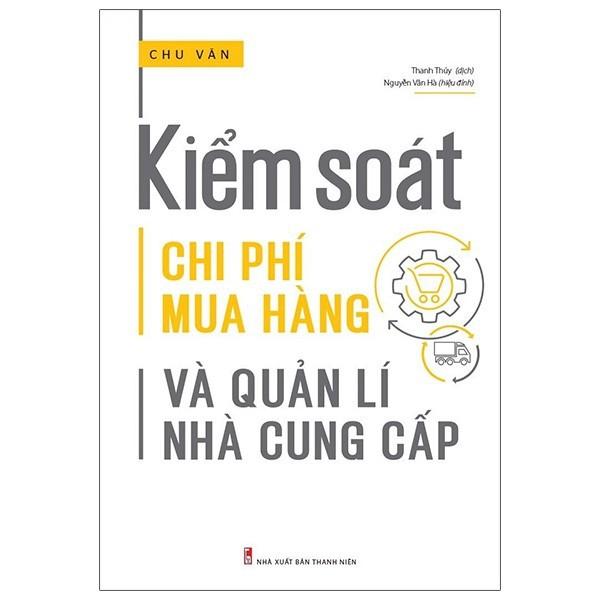 Sách - Kiểm Soát Chi Phí Mua Hàng Và Quản Lí Nhà Cung Cấp