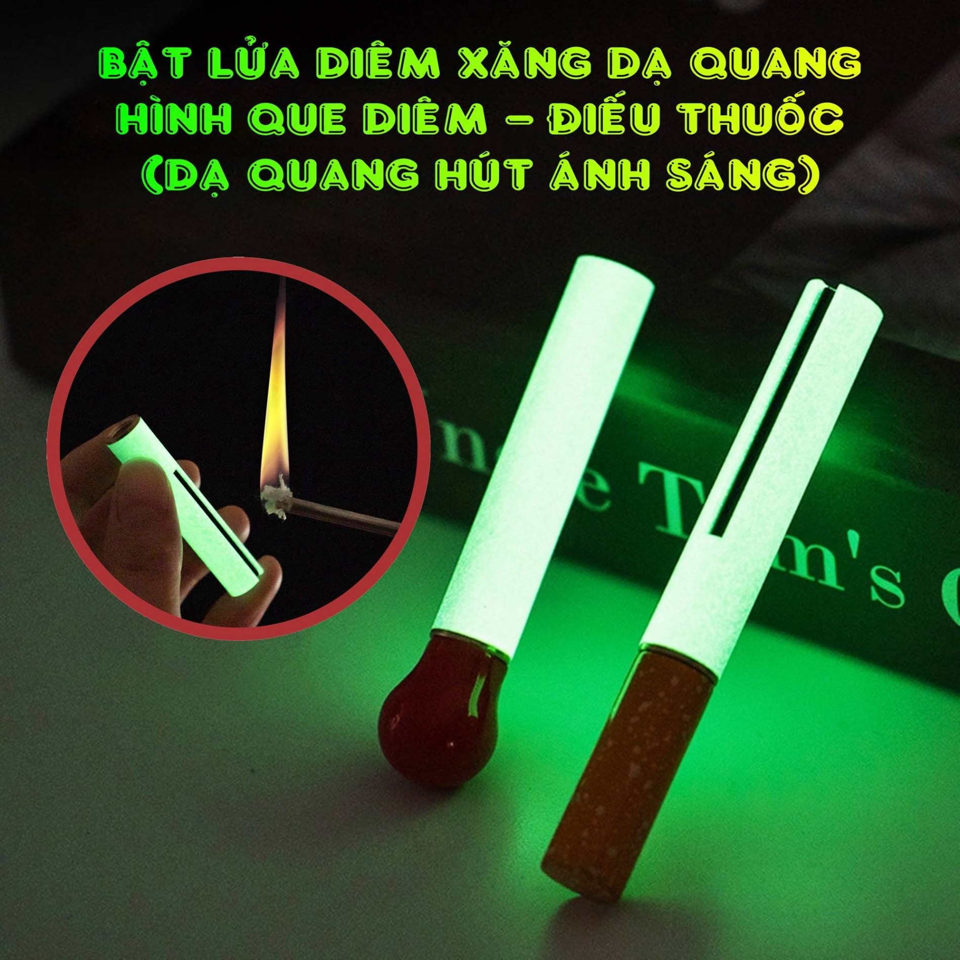 Hộp quẹt bật lửa diêm xăng dạ quang hình que diêm (dạ quang hút ánh sáng) - (xài xăng)