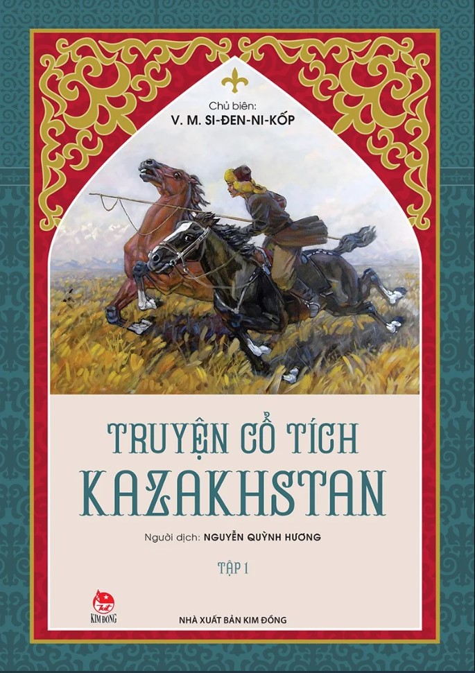 Truyện cổ tích Kazakhstan - Tập 1