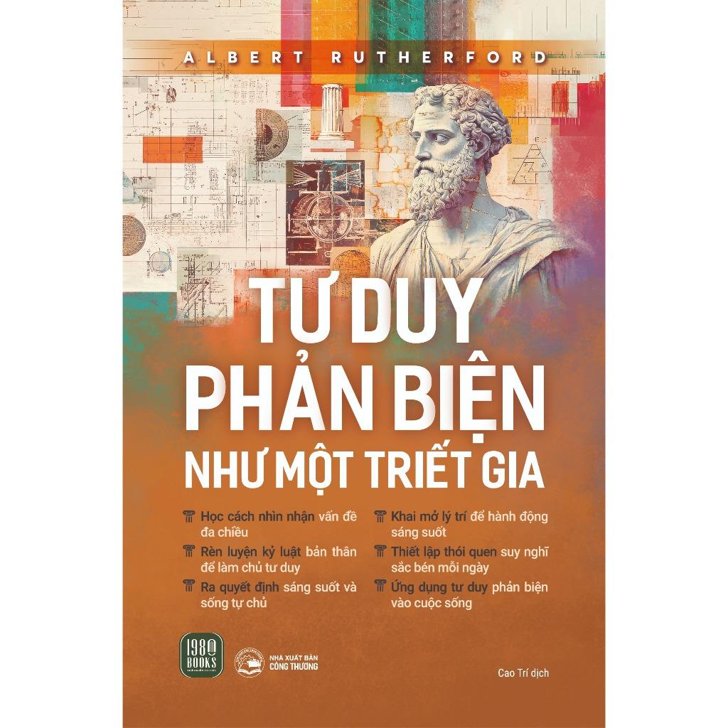 Tư Duy Phản Biện Như Một Triết Gia