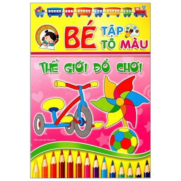 Bé Tập Tô Màu - Thế Giới Đồ Chơi (2014)