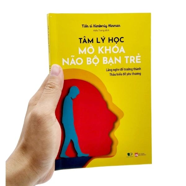 Tâm Lý Học – Mở Khóa Não Bộ Bạn Trẻ