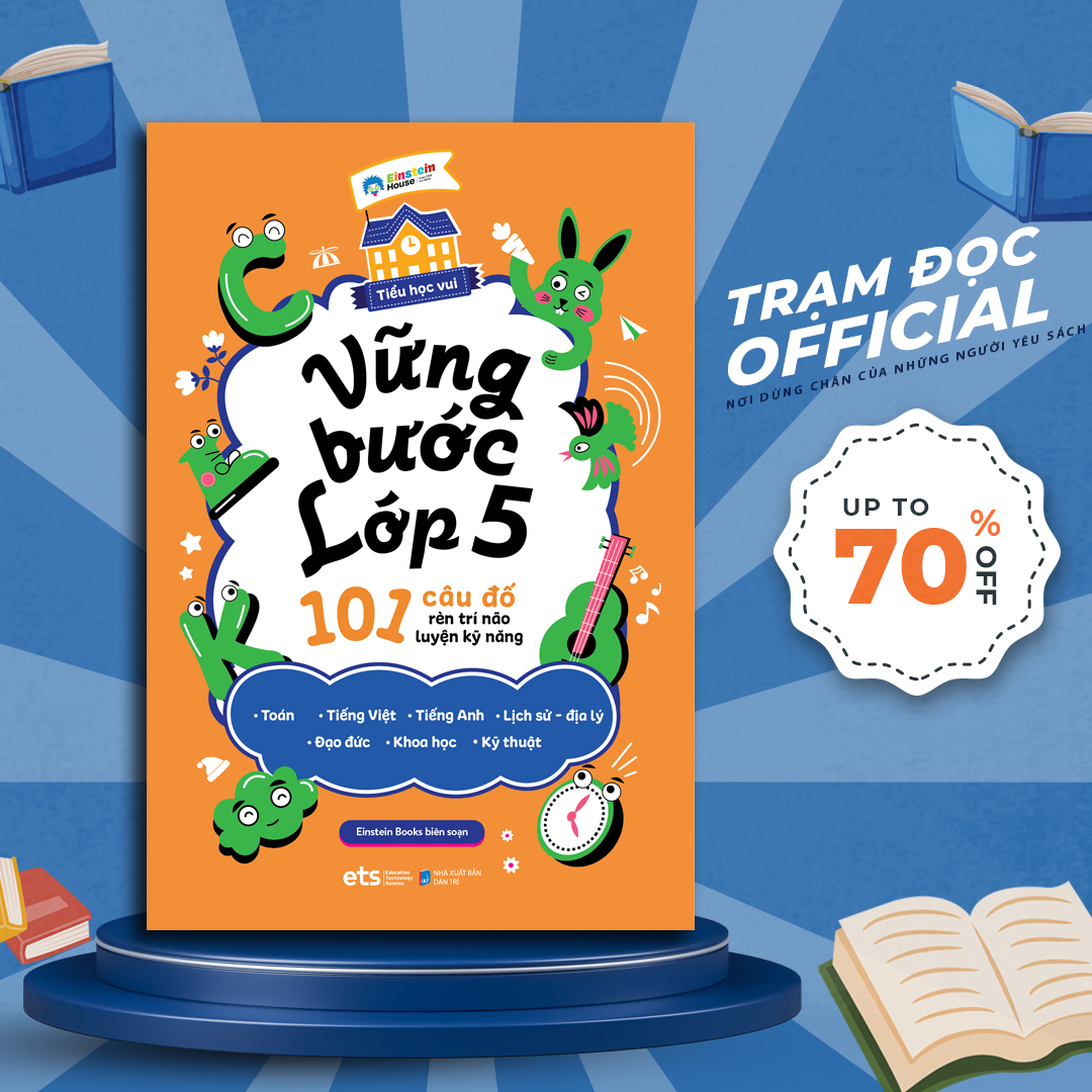 Trạm Đọc | Tiểu Học Vui : Vững Bước Lớp 5 - 101 Câu Đố Rèn Trí Não Luyện Kỹ Năng