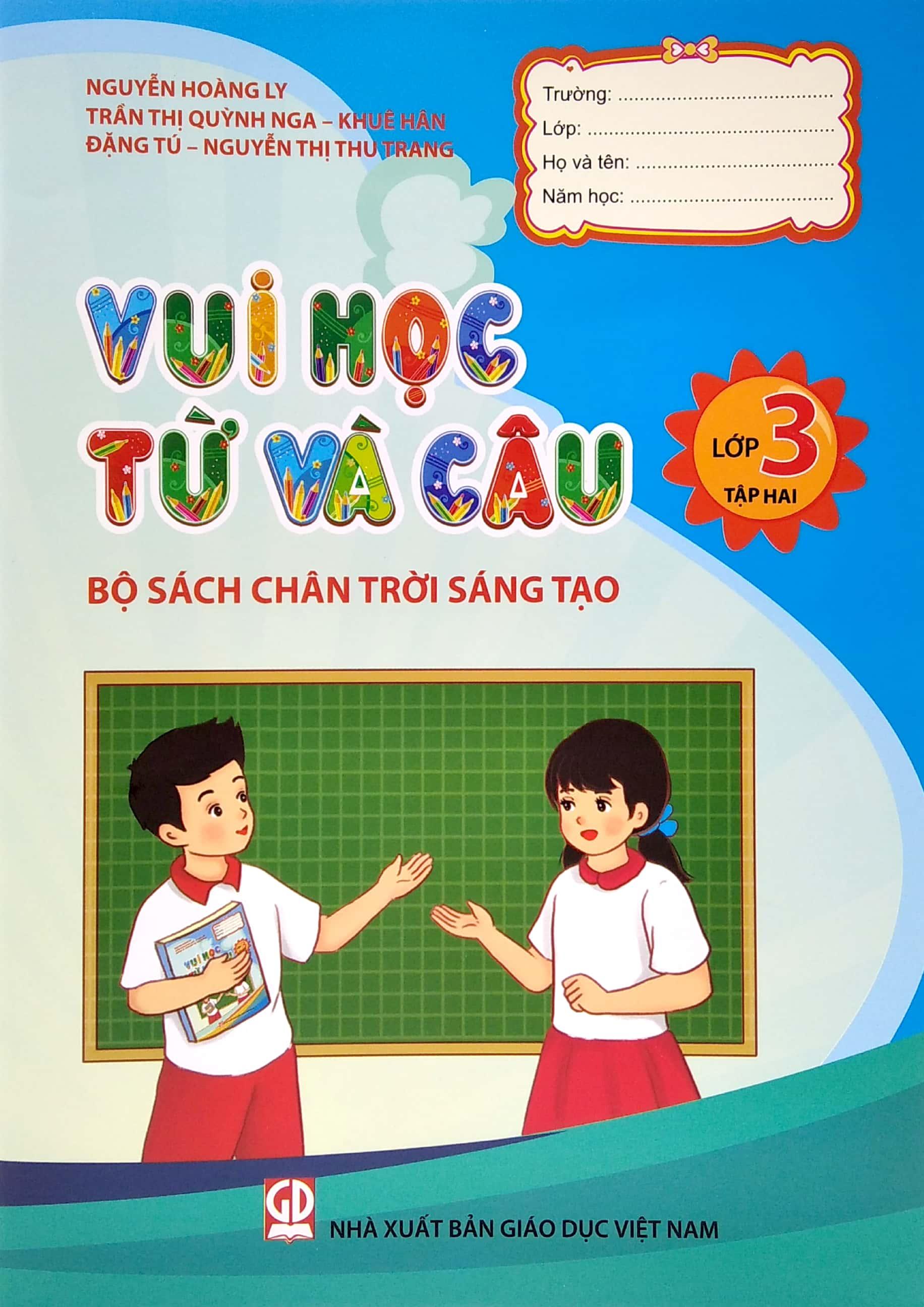 Vui Học Từ Và Câu Lớp 3 - Tập 2 (Bộ Sách Chân Trời Sáng Tạo) (Tái Bản 2022)