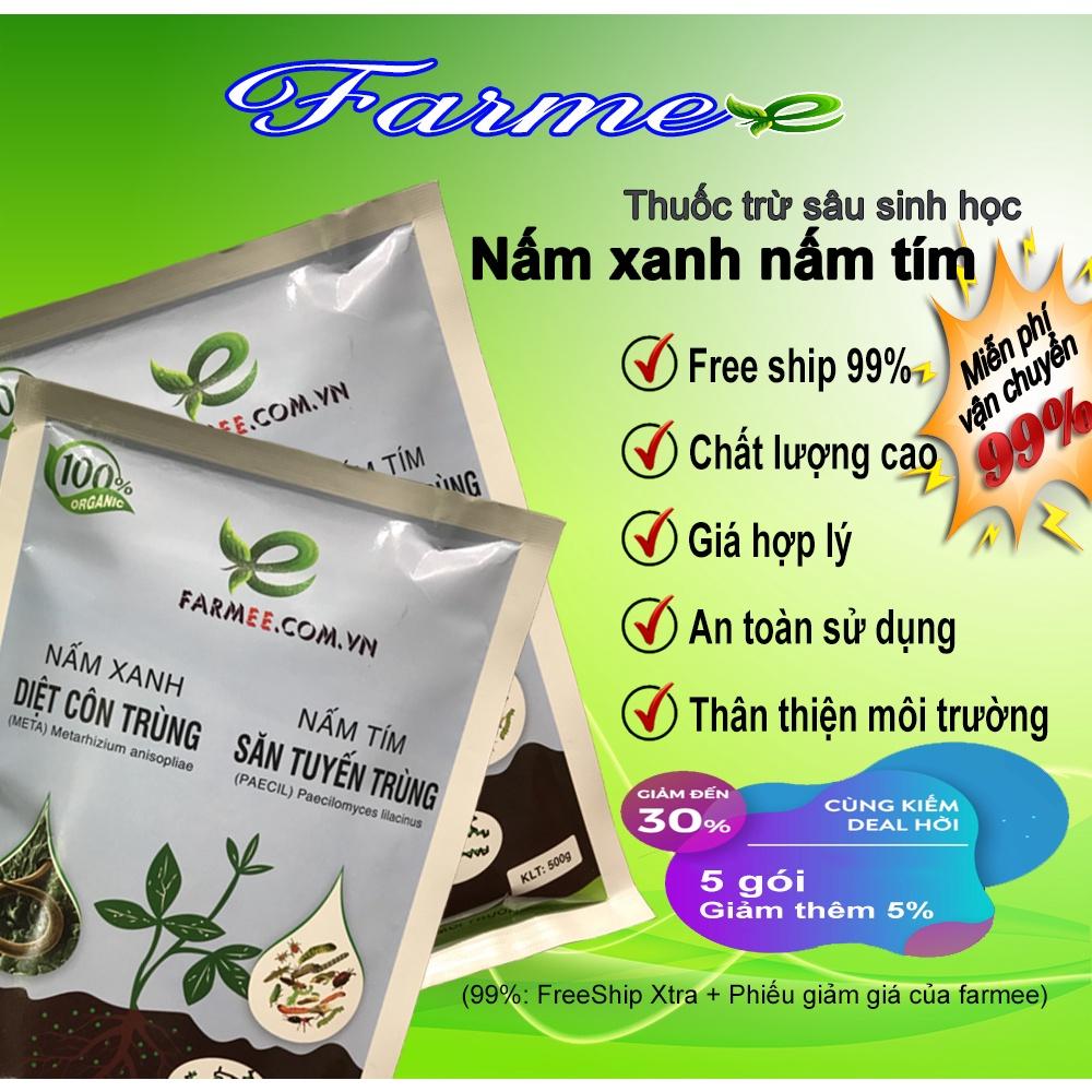 Vi sinh diệt trừ nấm bệnh Nấm xanh Nấm tím farmee 5 gói 0.5 kg, săn tuyến trùng, diệt sùng đât, cuốn chiếu, sâu rầy