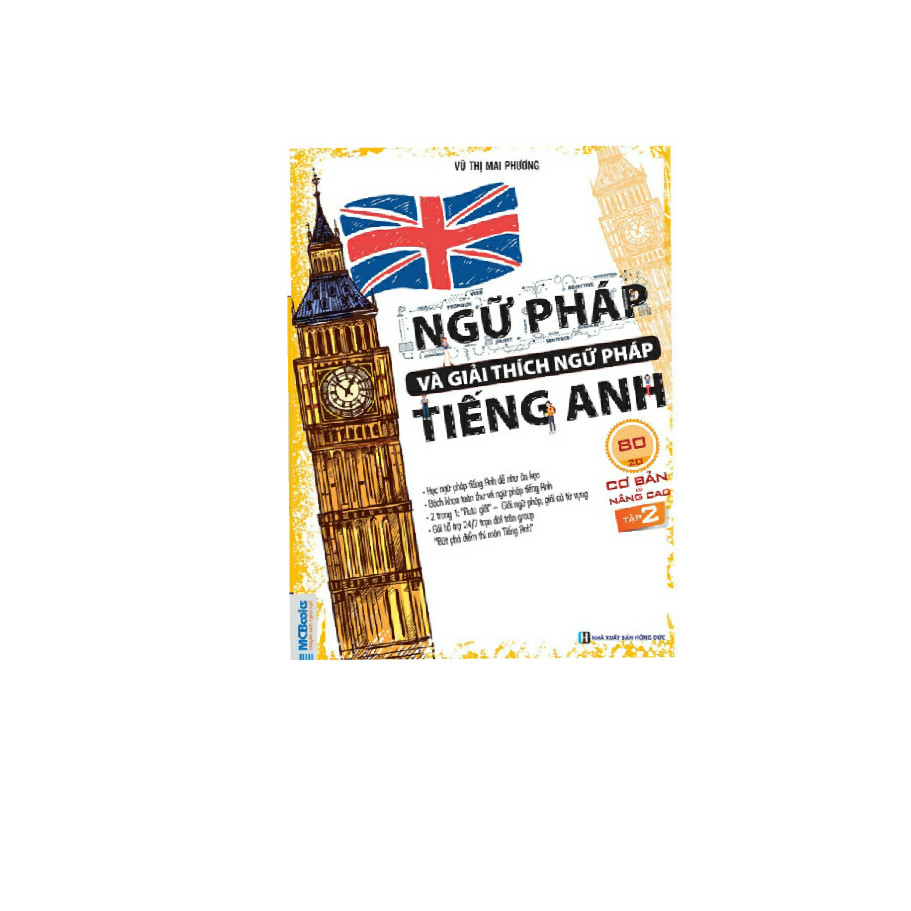 Ngữ pháp và giải thích ngữ pháp tiếng Anh căn bản và nâng cao 80/20 tập 2