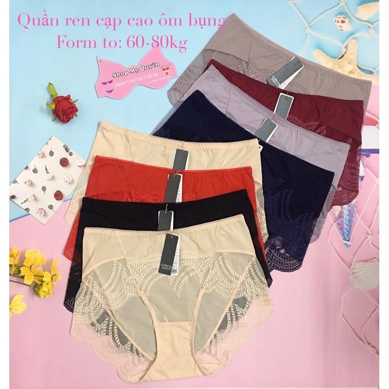 Quần lót ren form to cạp cao ôm bụng: 60-80kg