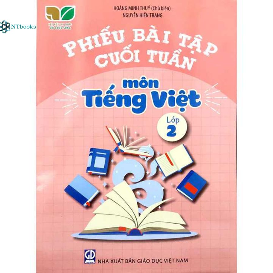 Combo 2 cuốn Phiếu Bài Tập Cuối Tuần Môn Toán, Tiếng Việt Lớp 2 - Bộ Kết Nối