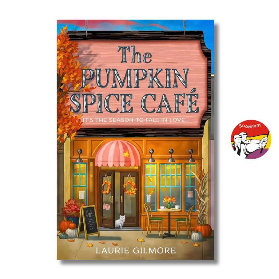 Sách - The Pumpkin Spice Café by Laurie Gilmore | Fiction / Romance / Sách ngoại văn lãng mạn