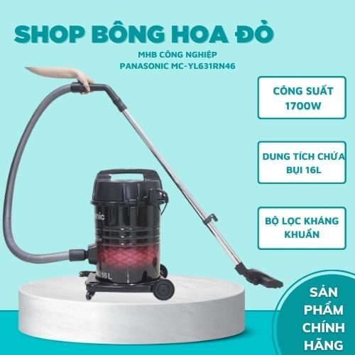 Máy hút bụi công nghiệp Panasonic MC-YL631RN46 - Công suất 1700W - Hàng chính hãng