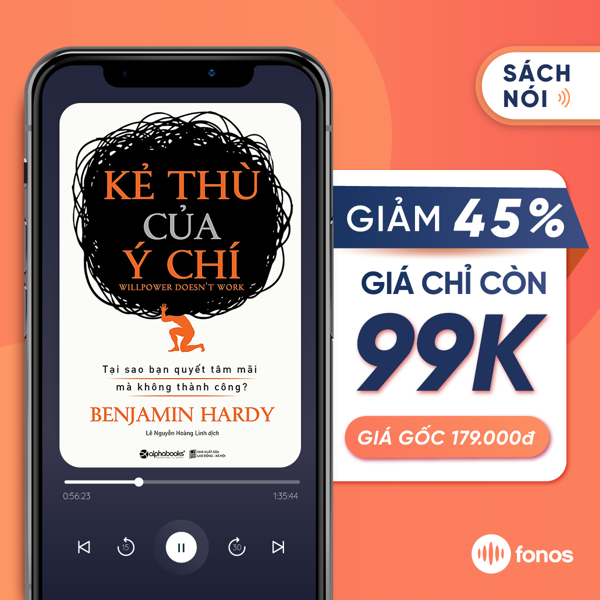 Sách nói: Kẻ Thù Của Ý Chí