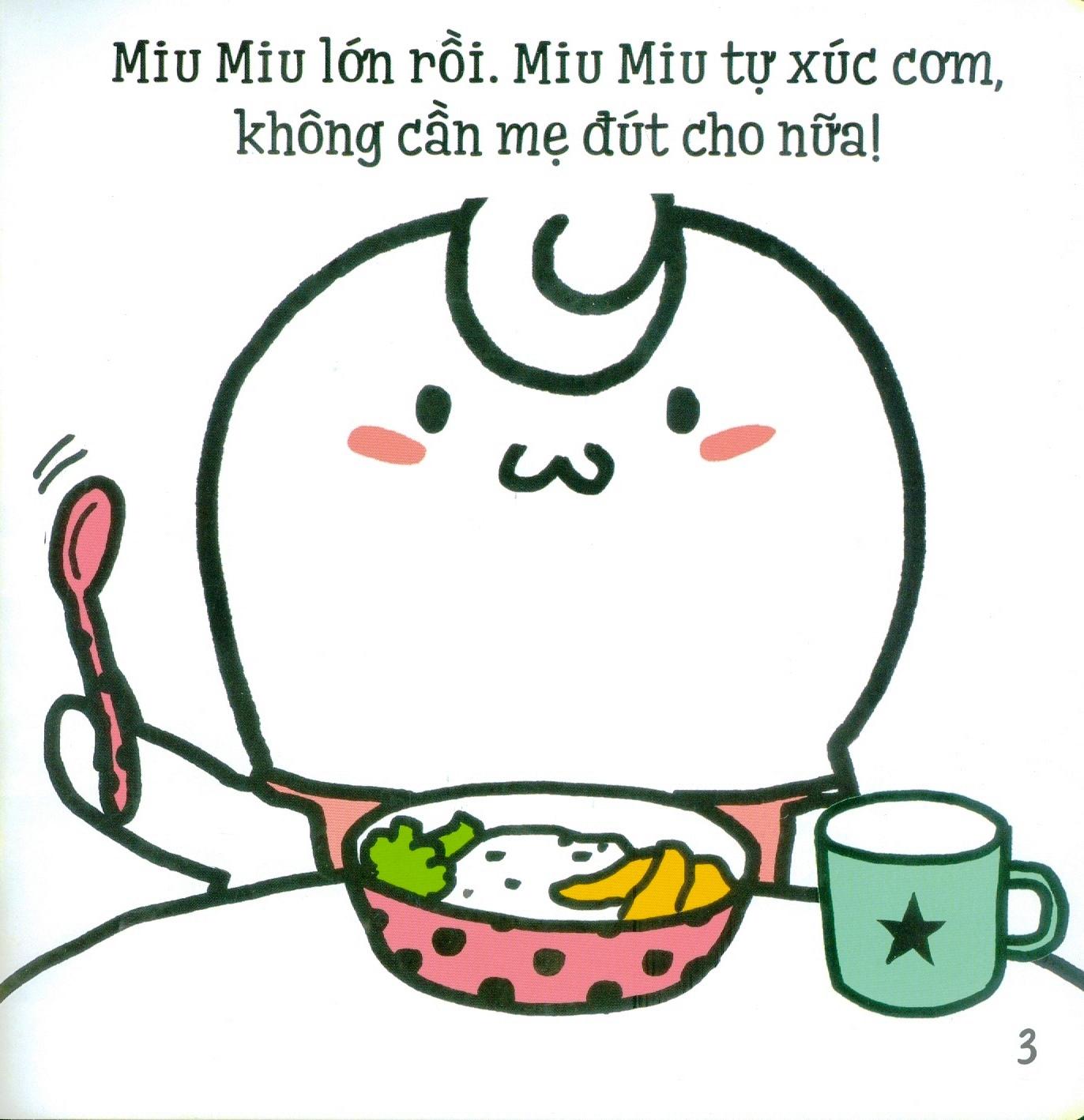 Ehon Kĩ Năng Sống - Tập 21 - Miu Miu Tự Lập - Xúc Cơm Ăn (Dành Cho Độ Tuổi 1-6) (Tái Bản 2023)