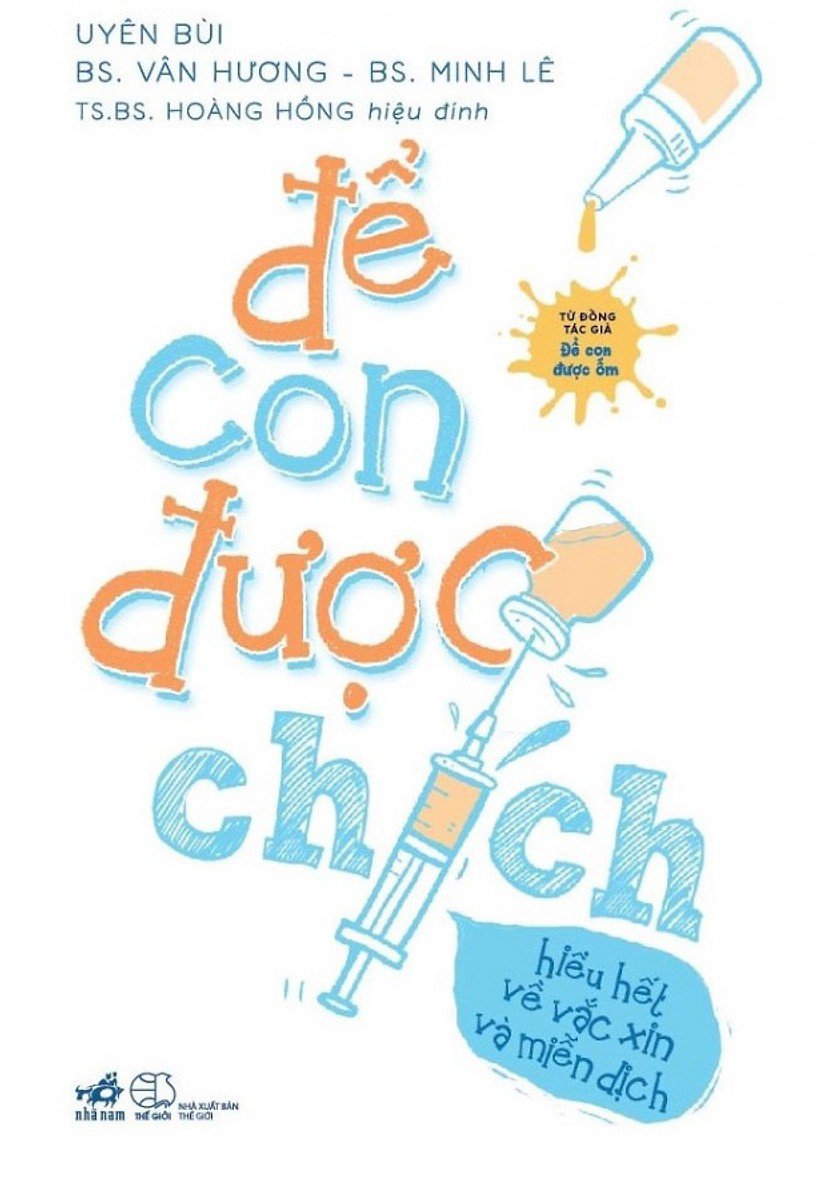 Sách Nuôi Dạy Con - Để Con Được Chích