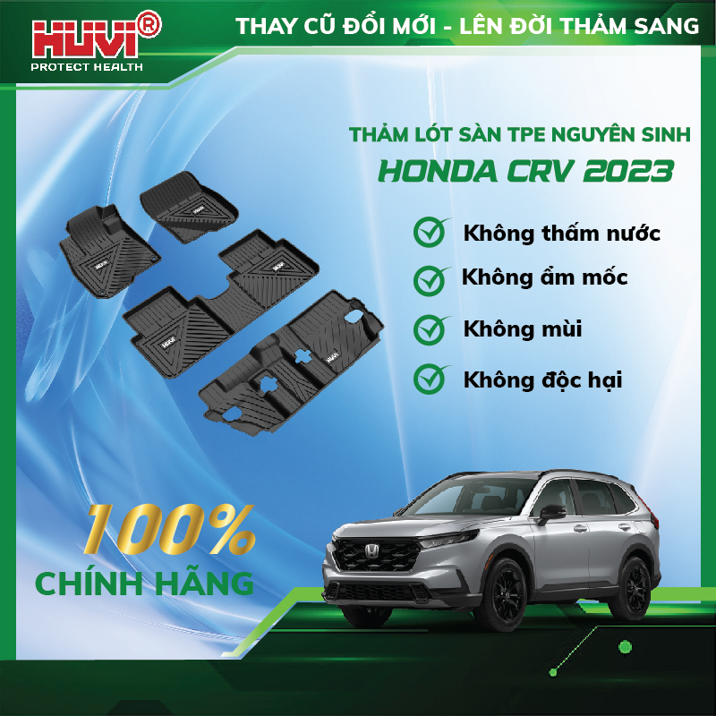 Thảm lót sàn ô tô Honda CRV 2023 KHÁNG NƯỚC, KHÔNG MÙI, PHỦ KÍN SÀN XE
