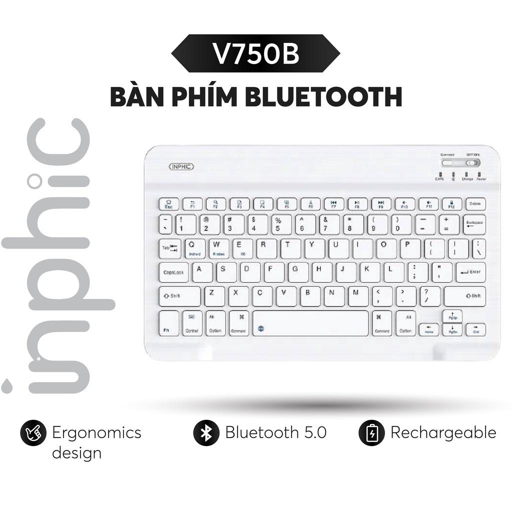 Bàn phím Bluetooth Inphic V750B dùng cho iOS Android Windows Kết nối nhiều thiết bị - Hàng Nhập Khẩu