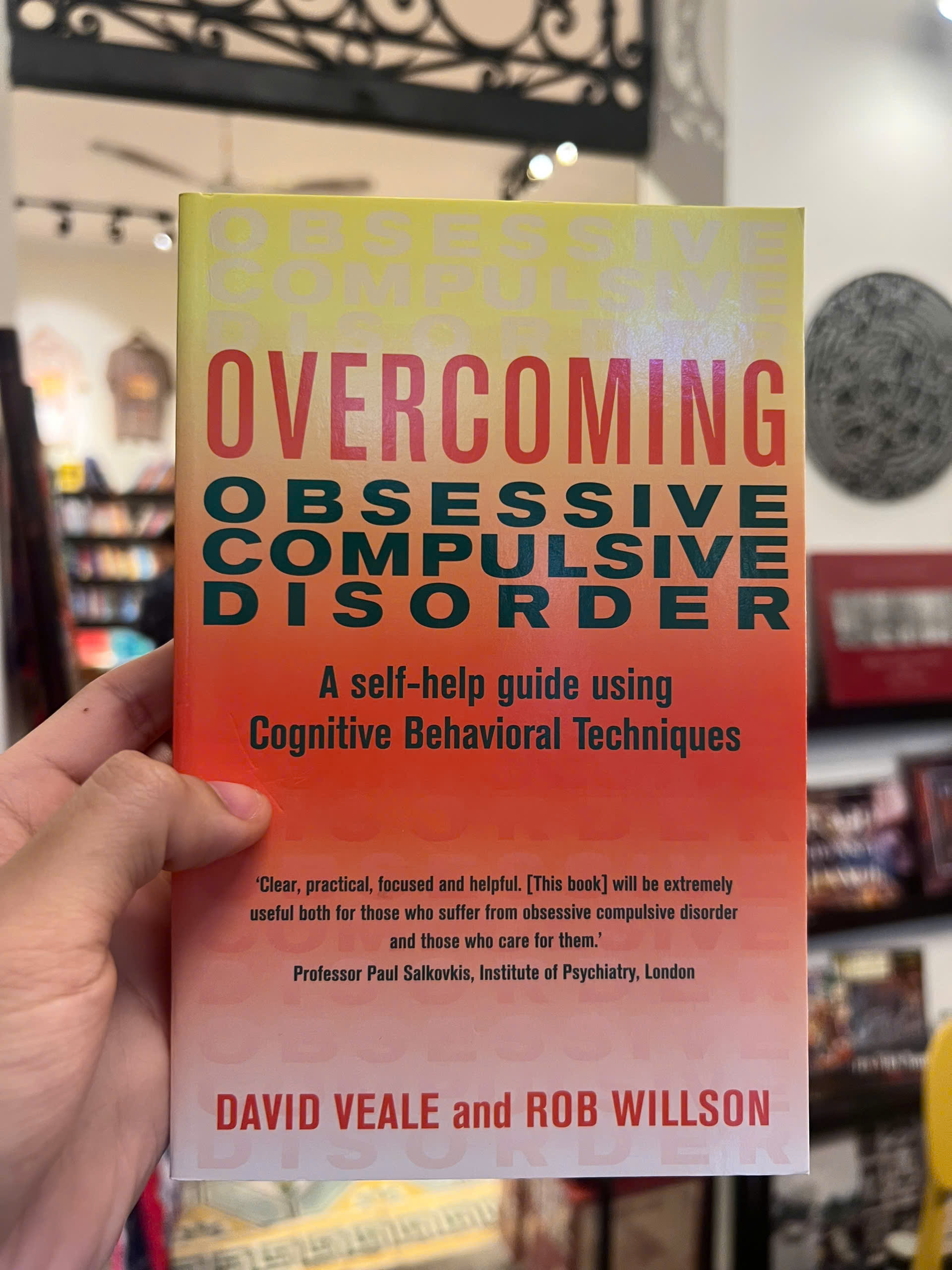 Sách - Overcoming Obsessive Compulsive Disorder: A Guide Using Cognitive Behavioral Techniques