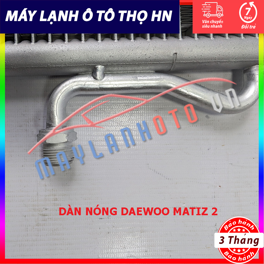 Dàn nóng Daewoo Matiz 2 hàng xịn Hàn Quốc