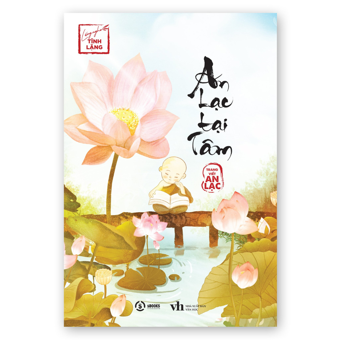 An Lạc Tại Tâm + Yên Từng Hơi Thở