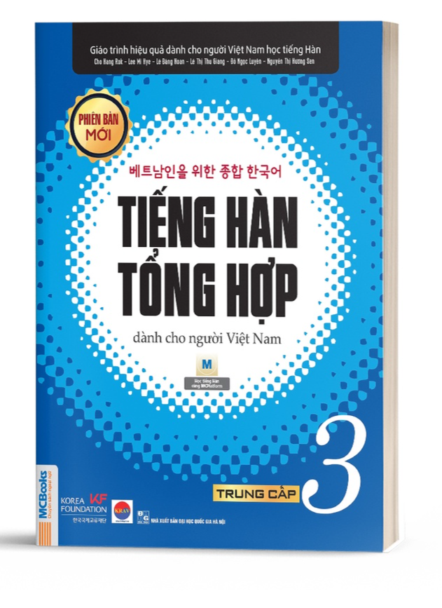 Giáo Trình Tiếng Hàn Tổng Hợp Dành Cho Người Việt Nam Trung Cấp Tập 3 (Đen Trắng) - Phiên Bản Mới 2020 - Kèm App - Bản Quyền