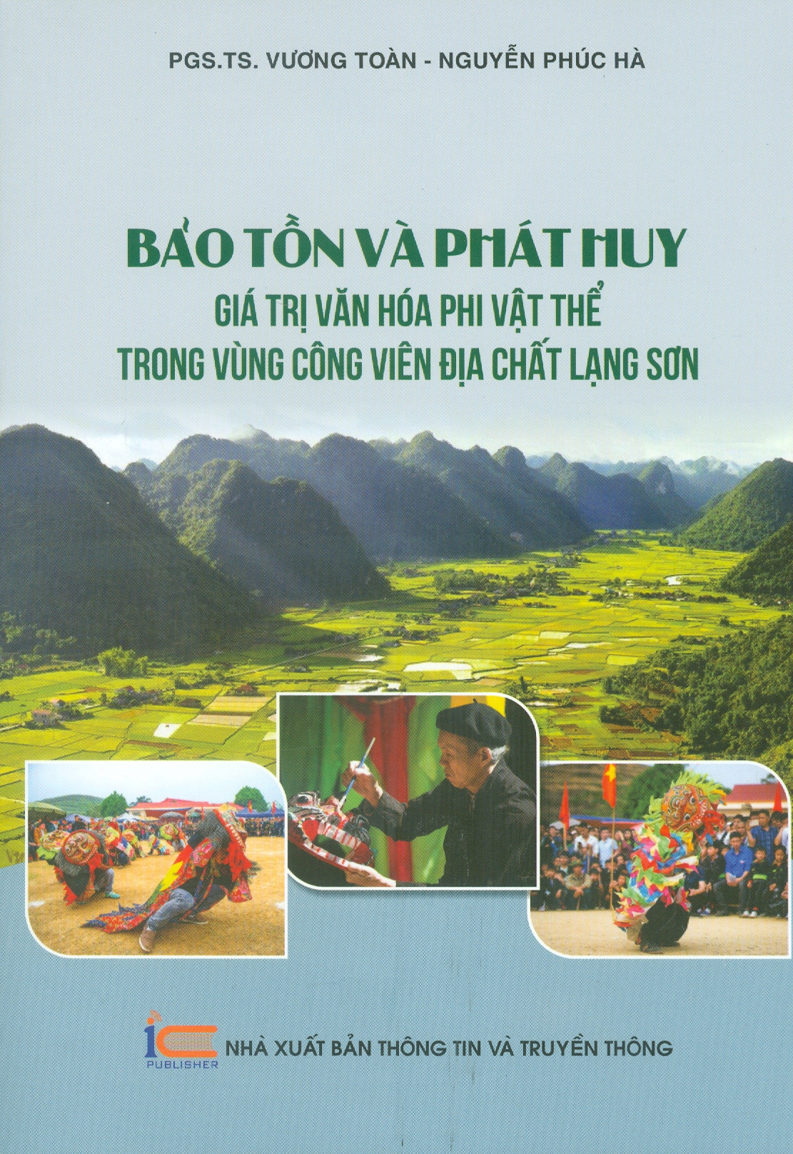 Bảo Tồn Và Phát Huy Giá Trị Văn Hoá Phi Vật Thể Trong Vùng Công Viên Địa Chất Lạng Sơn
