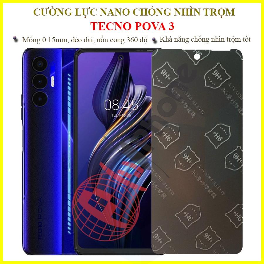 Dán chống nhìn trộm Tecno Pova 3 - Dán cường lực dẻo nano 9H+